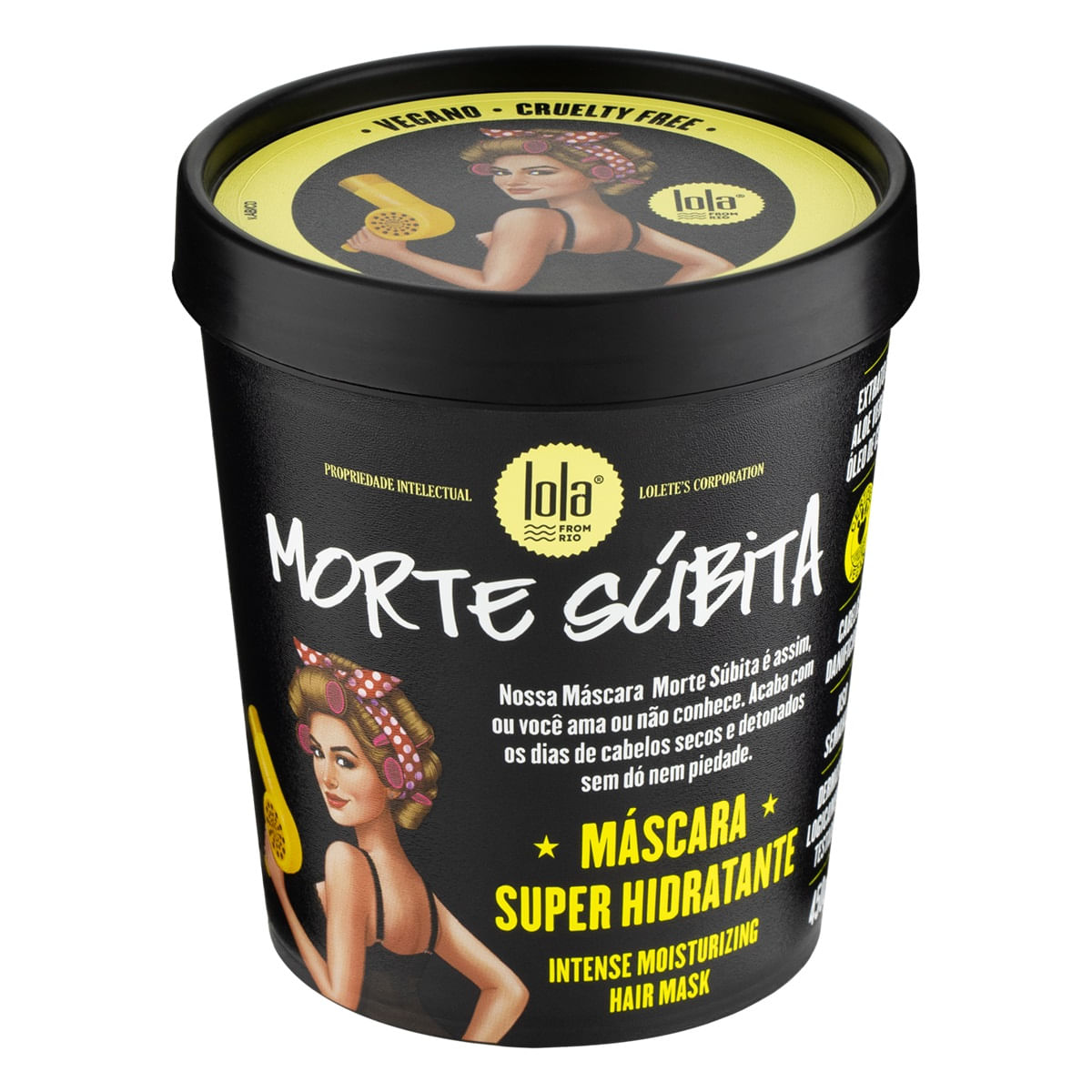 Mascara Super Hidratante Lola from Rio Morte Subita 450g