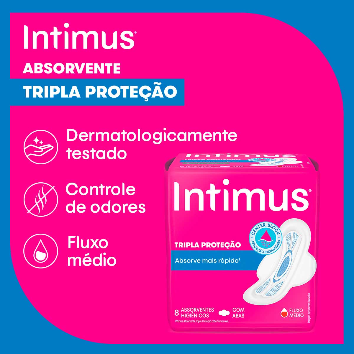 Absorvente Tripla Protecao Suave com Abas Intimus 8 Unidades