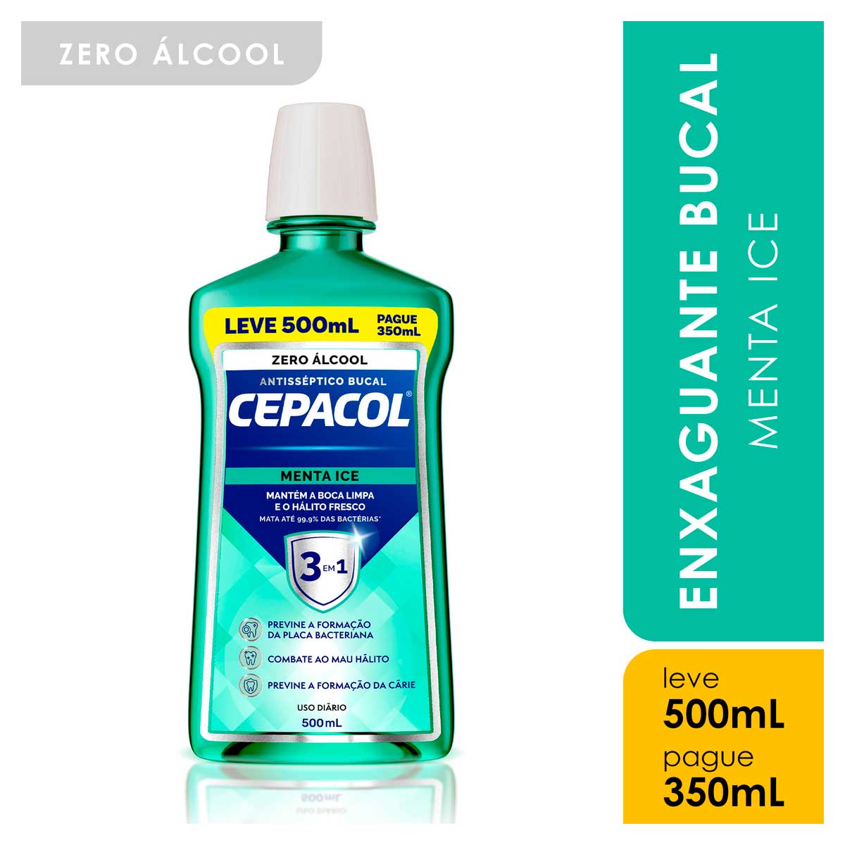 Enxaguante Bucal Antisseptico 3 em 1 Zero Alcool Menta Ice Cepacol Frasco Leve 500ml Pague 350ml