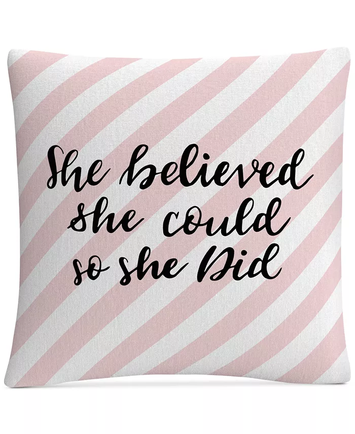Baldwin ABC She Believed She Could Decorative Pillow， 16