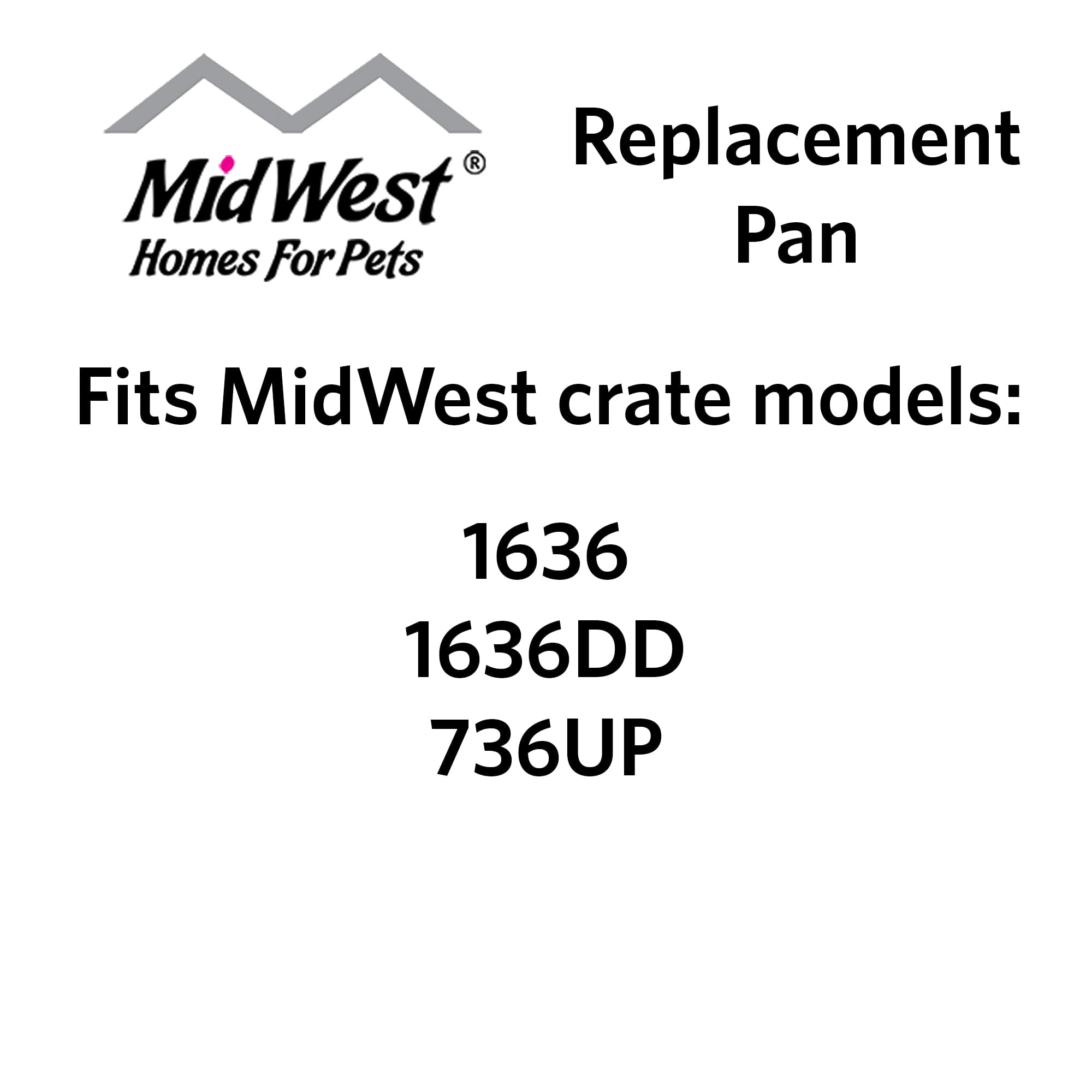 MidWest Life Stage Dog Crate Replacement Pan， 36