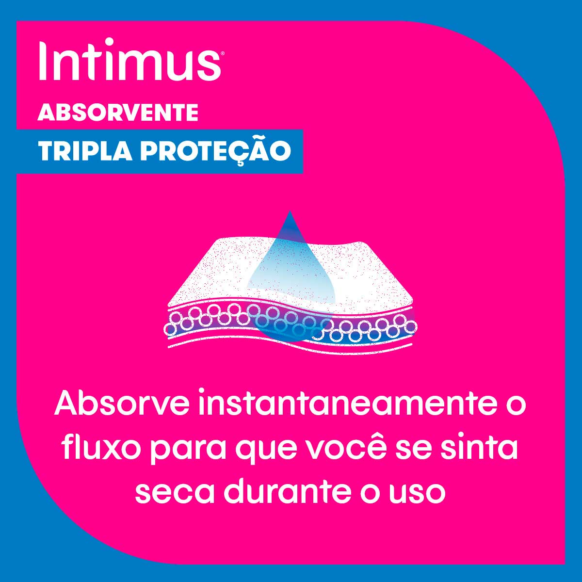 Absorvente Tripla Protecao Suave sem Abas Intimus 8 Unidades