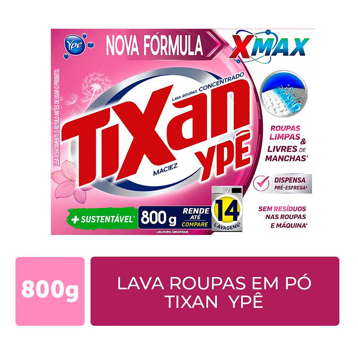 Sabao em Po Tixan Ype Maciez 800g